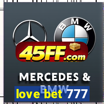 love bet 777